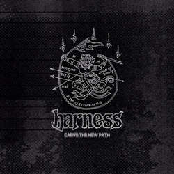Harness - Carve The New Path 7"