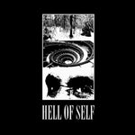 Hell Of Self - s/t 7"