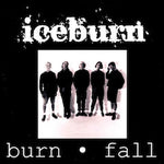 Iceburn - Burn Fall 7"