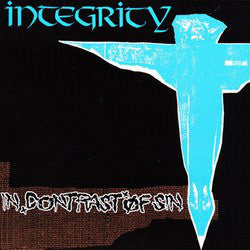 Integrity - In Contrast Of Sin 7"