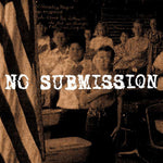 No Submissions - s/t [7"]