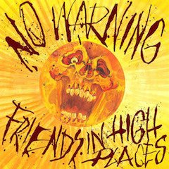 No Warning - Friends In High Places 7"