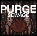Purge - Sewage 7"