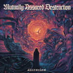 Mutually Assured Destruction - Acension