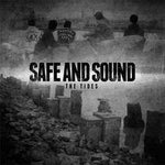 Safe And Sound - The Tides 7"
