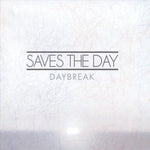 Saves The Day - Daybreak