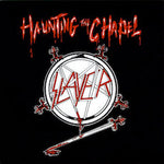 Slayer - Haunting The Chapel [LP]