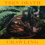 Teen Death - Crawling [7"]