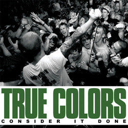 True Colors - Consider It Done 7"