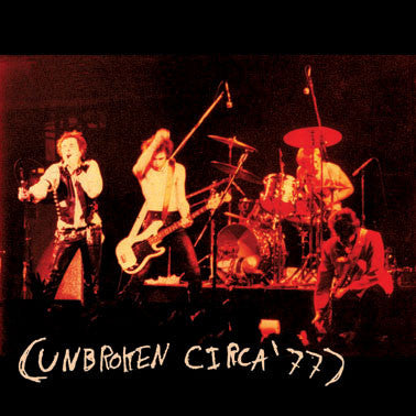 Unbroken ‎– Circa '77