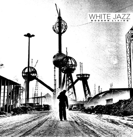 White Jazz - Modern Living [7"]