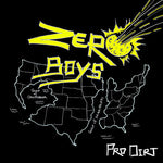 Zero Boys - Pro Dirt 7"
