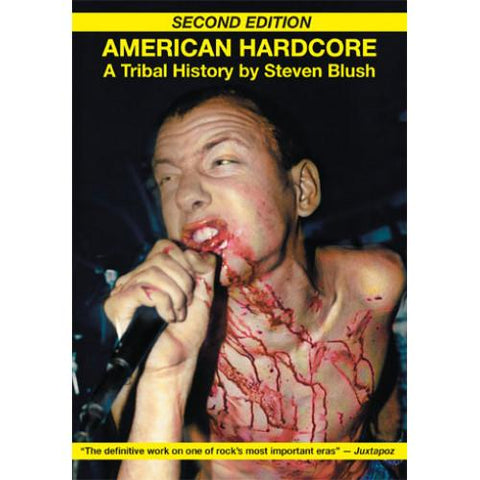 American Hardcore - Second Edition [book]