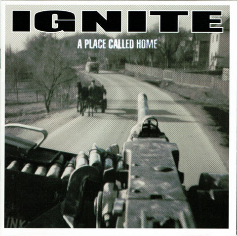 Ignite - A Place Called Home [CD]