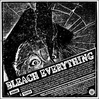 Bleach Everything - Bound b/w Cured 7"