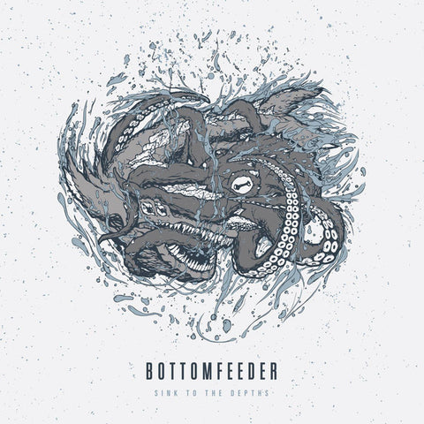 Bottomfeeder - Sink to the Depths [10"]