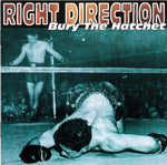 Right Direction - Bury The Hatchet [CD]