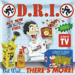 D.R.I. - But Wait... There's More [CD]
