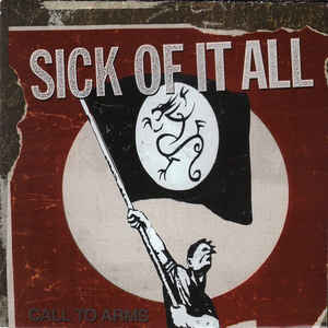 Sick Of It All - Call To Arms [CD]