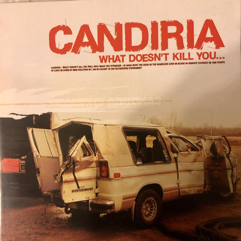Candiria - What Doesn't Kill You [CD]