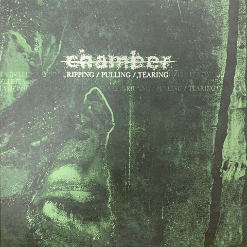 Chamber - Ripping / Pulling / Tearing [LP]