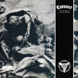 Coroner - Punishment For Decadence [LP]