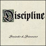 Discipline - Saints & Sinners