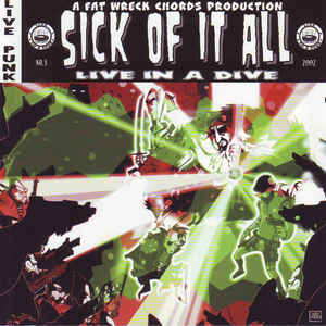 Sick Of It All - Live In A Dive [CD]