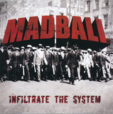 Madball - Infiltrate the System