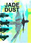 Jade Dust - demo 2021