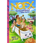 NOFX / Jef Alulis - The Hepatitis Bathtub and Other Stories [BOOK]