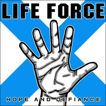 Life Force - Hope And Defiance [TAPE]