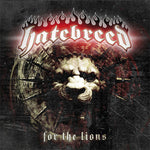Hatebreed - For The Lions [CD]