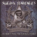 Suicidal Tendencies - No Mercy Fool! / The Suicidal Family [CD]