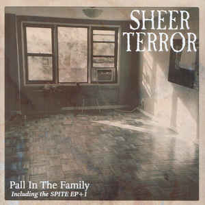 Sheer Terror - Pall In the Family