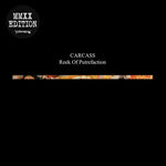 Carcass - Reek Of Putrefication [LP]