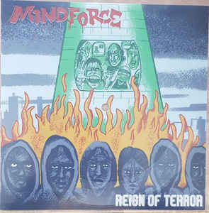 Mindforce - Reign Of Terror 7"
