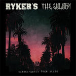 Ryker's / The Eulogy - Casselfornia Uber Alles split 7"