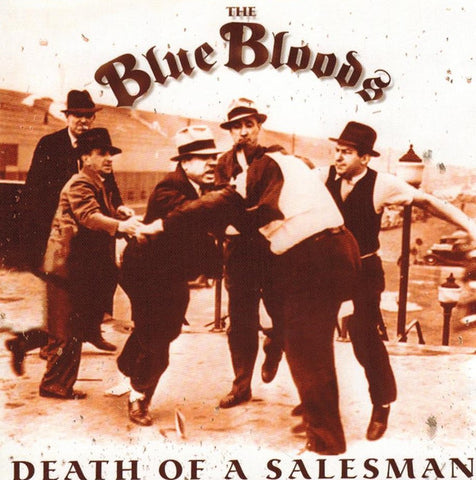The Blue Bloods - Death Of A Salesman [CD]