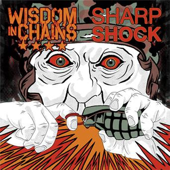 Wisdom In Chains / Sharp Shock - split 7"