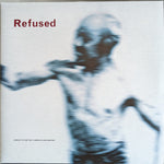 Refused - Songs To Fan The Flames Of Discontent [2LP]