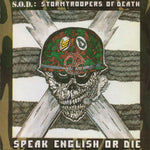 S.O.D. - Speak English Or Die [CD]