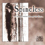 Spineless - A Talk Between Me And The Stars [CD]