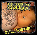 No Redeeming Social value - Still Drinking [CD]