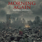 Morning Again - Survival Instinct 7"
