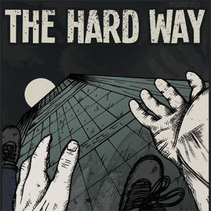 The Hard Way - ST [7"]