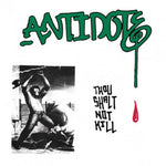 Antidote - Thou Shalt Not Kill [LP]