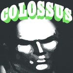 Colossus - ST 7"