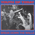 Youth Of Today - Break Down The Walls [LP]